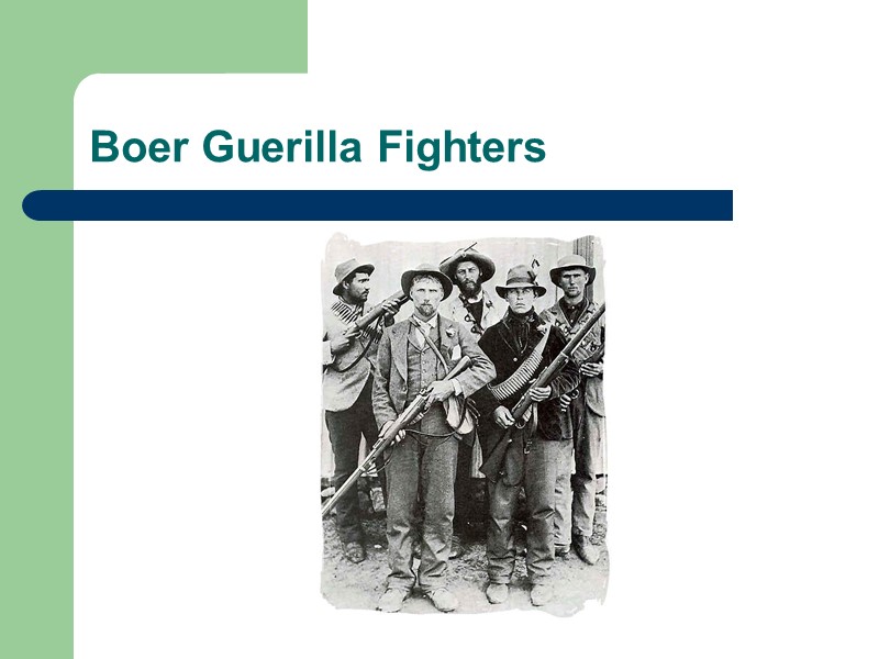 Boer Guerilla Fighters